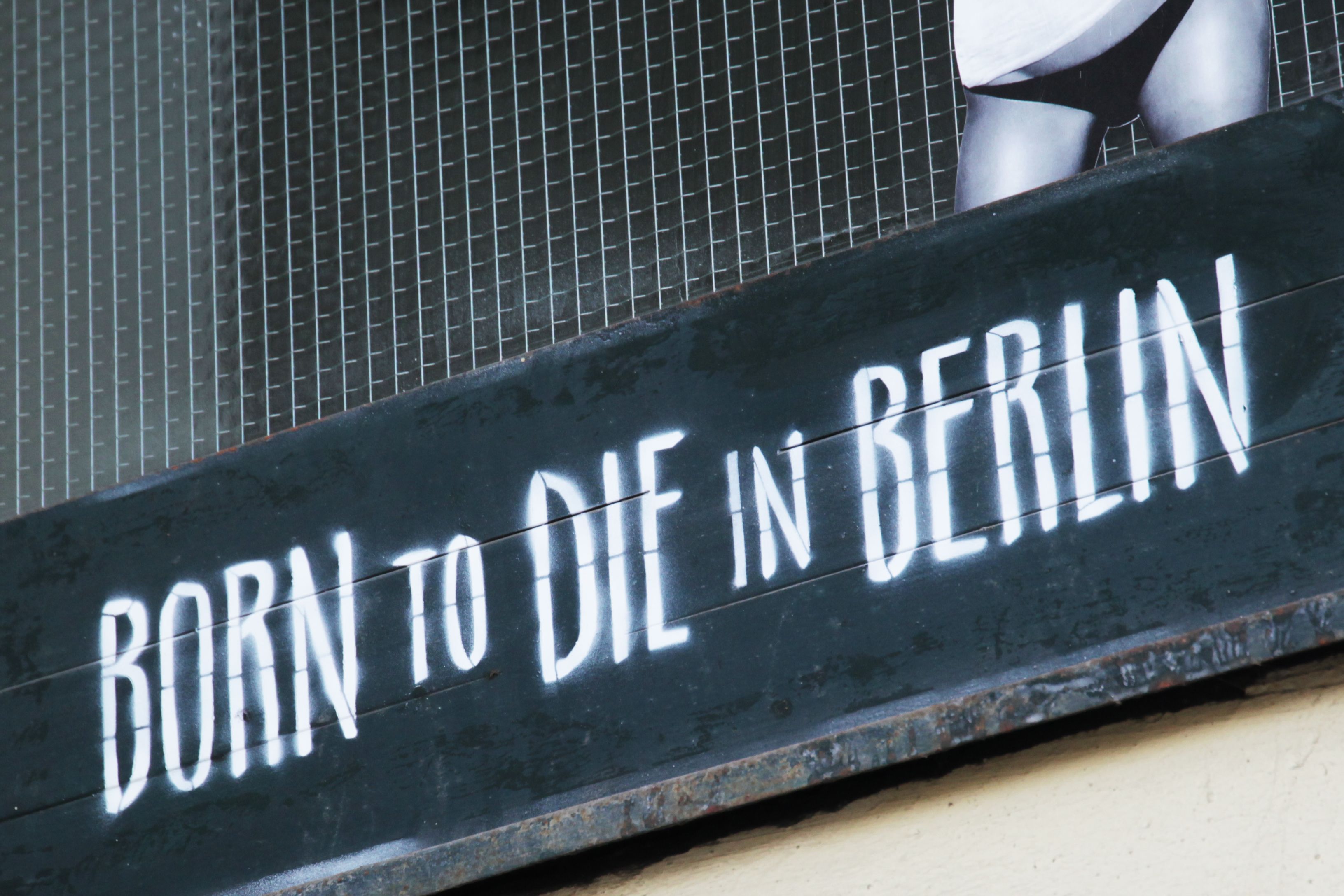 Born to die in Berlin