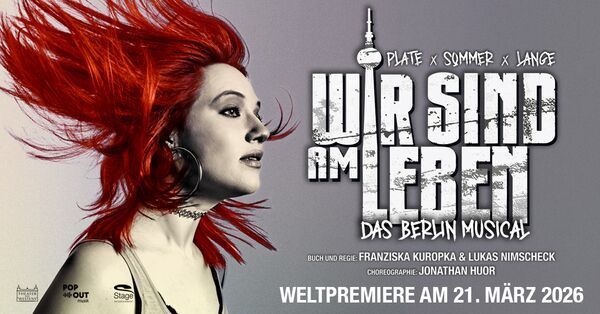 Poster zum Musical Wir sind am Leben. Quer