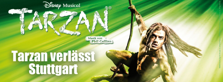Tarzan Stuttgart Ende Blogliste, © Stage Entertainment